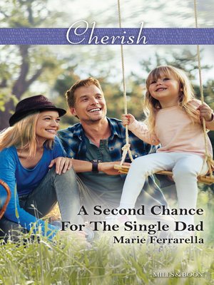 cover image of A Second Chance For the Single Dad
